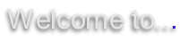 Welcome to...